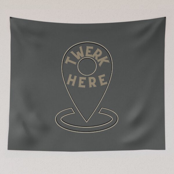 Item preview, Twerk Here Directional Dance designed and sold by Zakrytos ★★★★★.