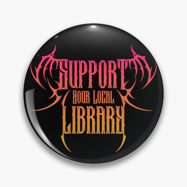 Item preview, Support Your Local Library designed and sold by kjanedesigns.
