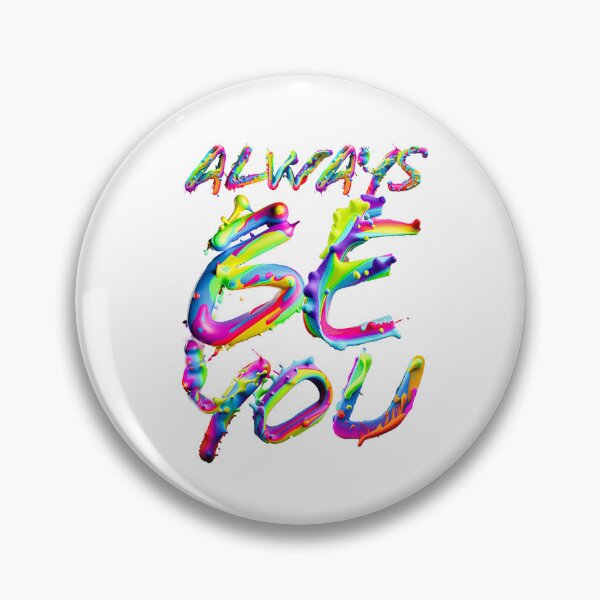 Item preview, Always Be You - Rainbow Fluid Art LGBTQ+ Design designed and sold by DesignAnother.