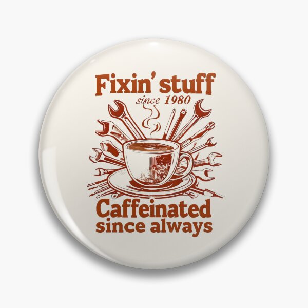 Item preview, Vintage Father Gift - Fixin' Stuff Since 1980 Caffeinated Since Always designed and sold by DemureArtsy.