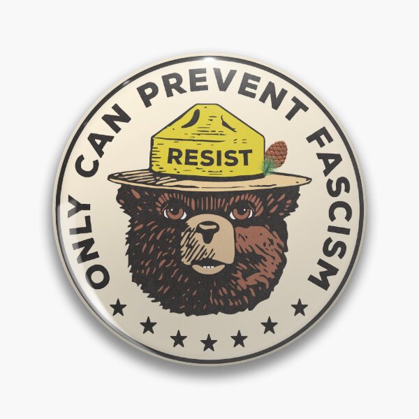 Artikelvorschau, Nur Sie können den Faschismus verhindern. Nationalpark Resist Bear entworfen und verkauft von MisterrAB.
