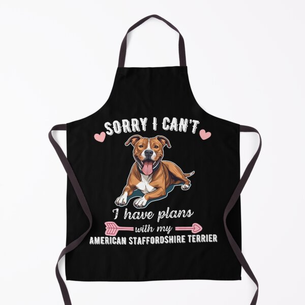 Item preview, Sorry I Can't, I Have Plans With My American Staffordshire Terrier – Loyal & Strong Dog Design designed and sold by GoodyPaws.