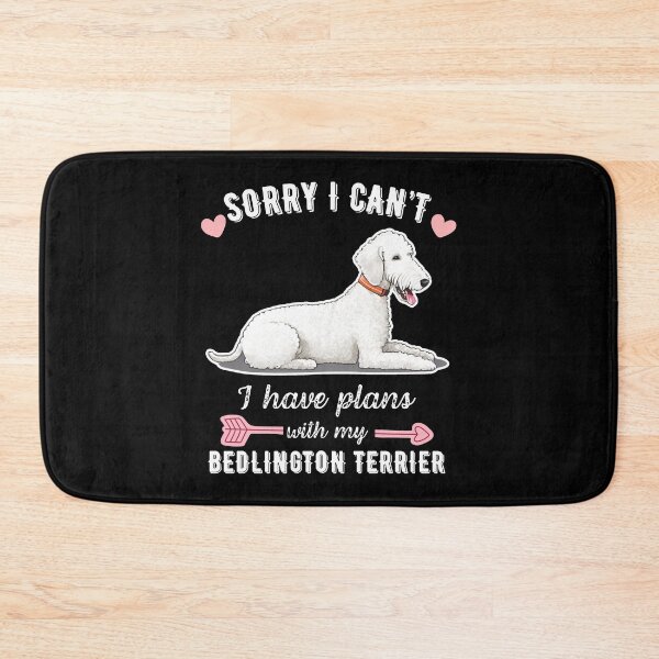 Item preview, Sorry I Can't, I Have Plans With My Bedlington Terrier – Unique & Loyal Dog Design designed and sold by GoodyPaws.