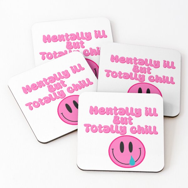 Item preview, Mentally Ill, Totally Chill designed and sold by MomsMB.