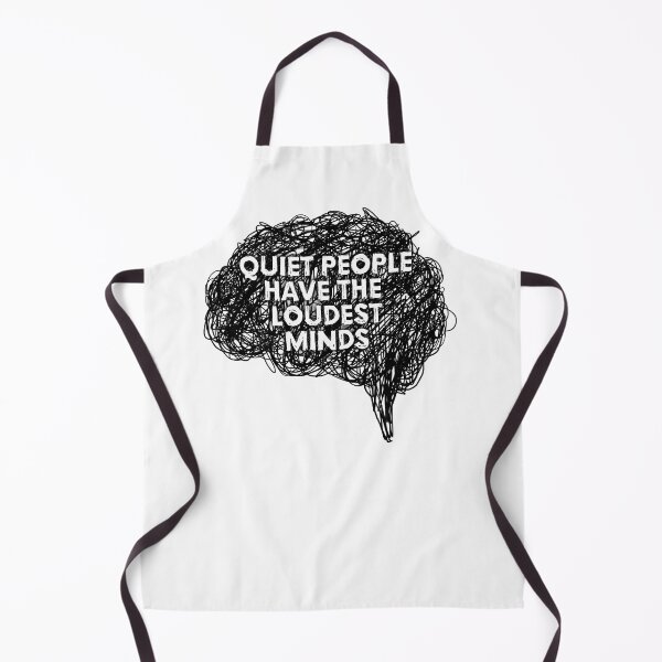Item preview, Quiet people have the loudest minds ©ChunkaMunka designed and sold by ChunkaMunka.