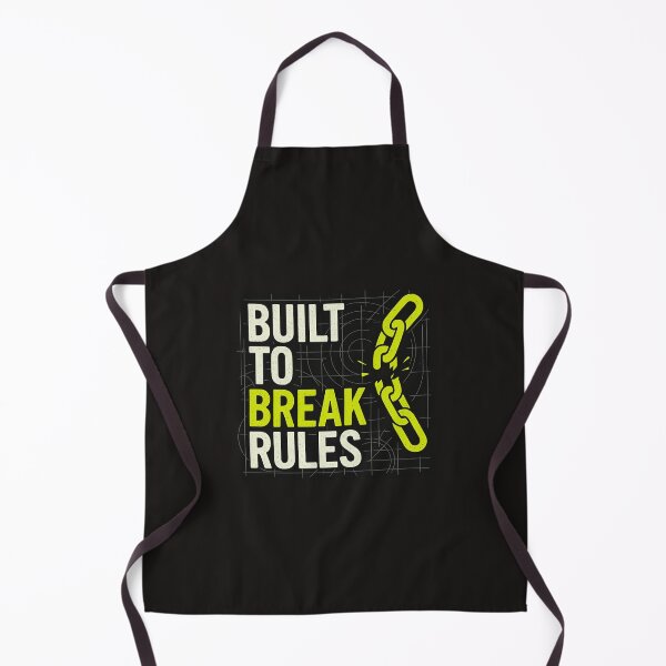 Item preview, Built to Break Rules designed and sold by Mykhailov.