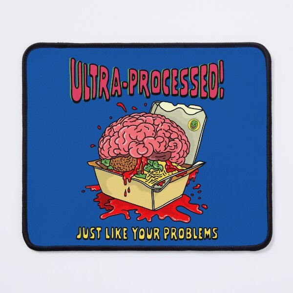 Item preview, Ultra-Processed designed and sold by I Hate Humans Shop.