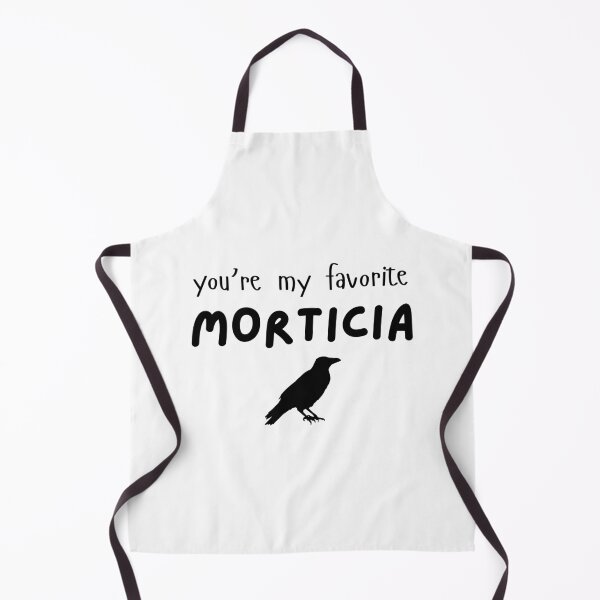 Item preview, Addams Family Musical Cute Gift "You're My Favourite Morticia" designed and sold by ADimeADozen.