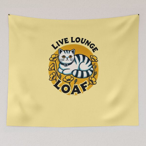 Item preview, Live Lounge Loaf designed and sold by FrictionMaxxing.