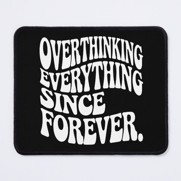 Item preview, Overthinking Psychedelic Typography Artwork designed and sold by Hooodify.