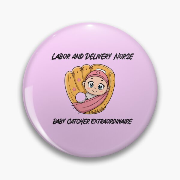 Item preview, LABOR AND DELIVERY NURSE designed and sold by BotoleiaDesigns.
