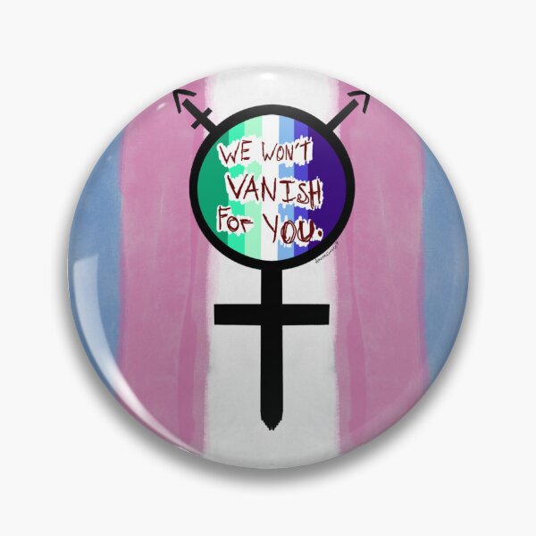 Item preview, We Won’t Vanish For You (Gay Version) designed and sold by TransGuy2024.