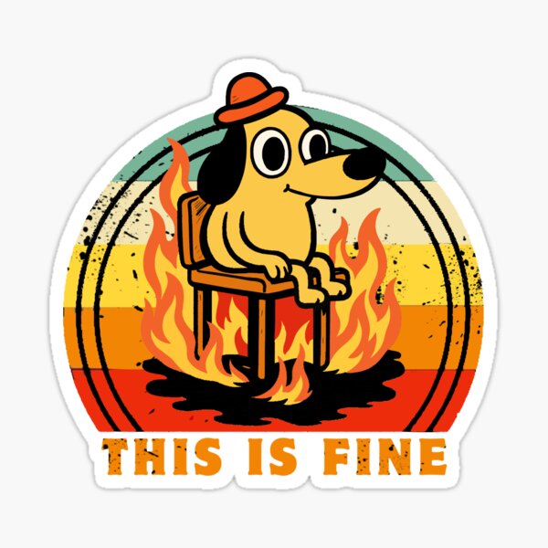 Item preview, This is fine - Funny Dog Retro designed and sold by FarieArt.