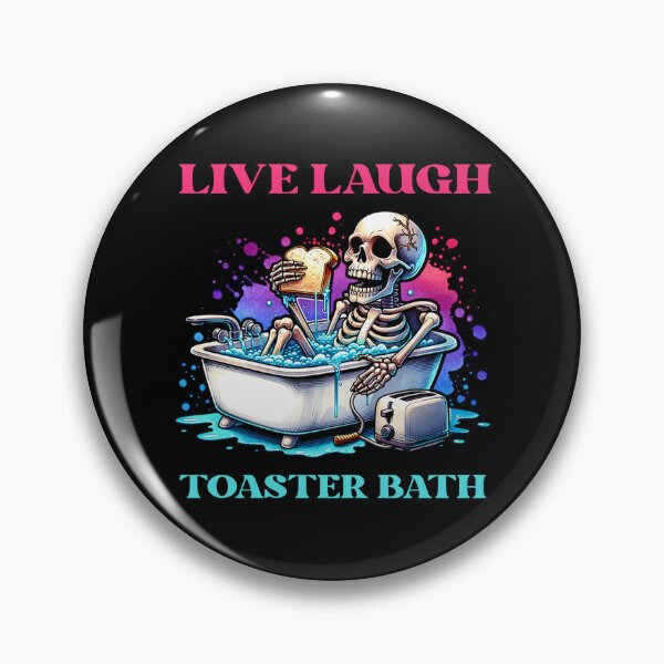 Artikelvorschau, Live Laugh Toaster Bath Funny - Skelett entworfen und verkauft von EnchantedOwl.