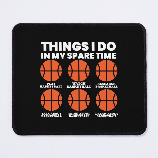 Item preview, Basketball Lover Spare Time Activities – Funny Sports Fan Humor designed and sold by Sunserize Designs.
