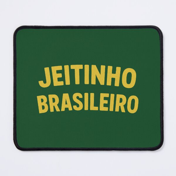 Item preview, Jeitinho Brasileiro designed and sold by ChickenFund.