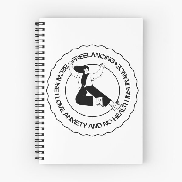 Item preview, Freelancing: Because I Love Anxiety and No Health Insurance – Funny Remote Work Design designed and sold by Honominu.