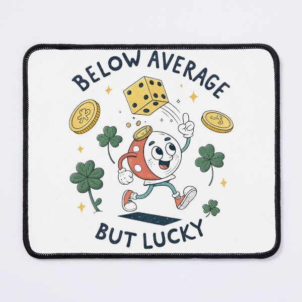 Item preview, Below average but lucky  designed and sold by Lucky 777.