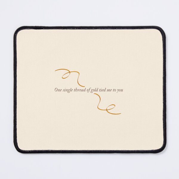 Item preview, One single thread of gold tied me to you designed and sold by TheBolter.