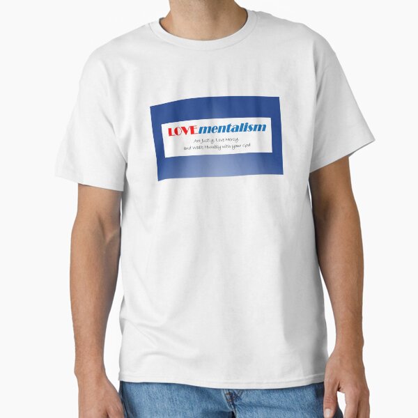 LOVEmentalism-Act Justly-Concept Word with Tag Line Classic T-Shirt