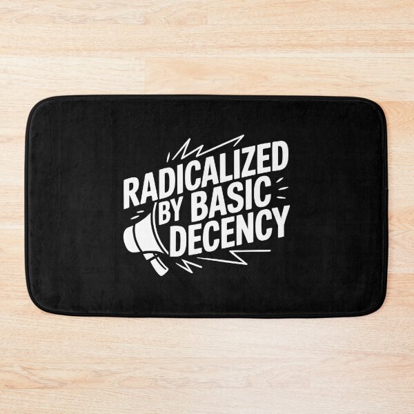 Item preview, Radicalized By Basic Decency - Social Democracy designed and sold by GRABAPSHOP.