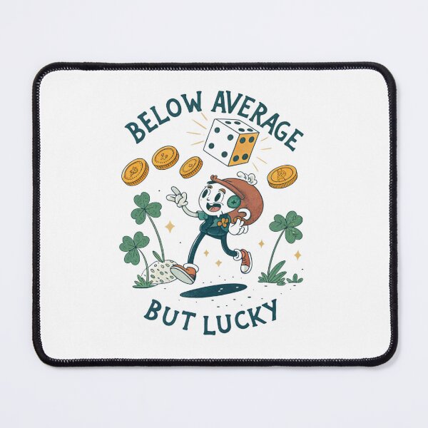 Item preview, Below average but lucky  designed and sold by Lucky 777.