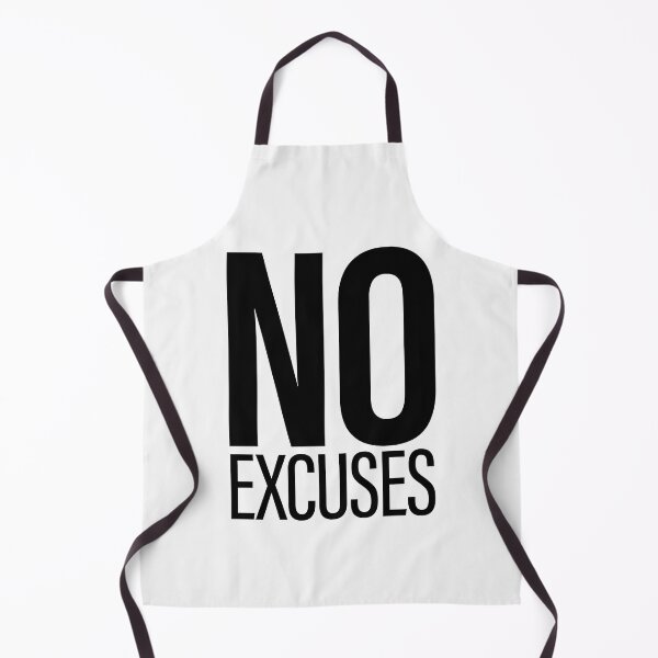 Item preview, No Excuses (B) designed and sold by ChunkaMunka.