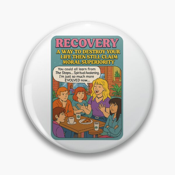 Item preview, Recovery: Your Way to Moral Superiority! designed and sold by Trauma Nicole.