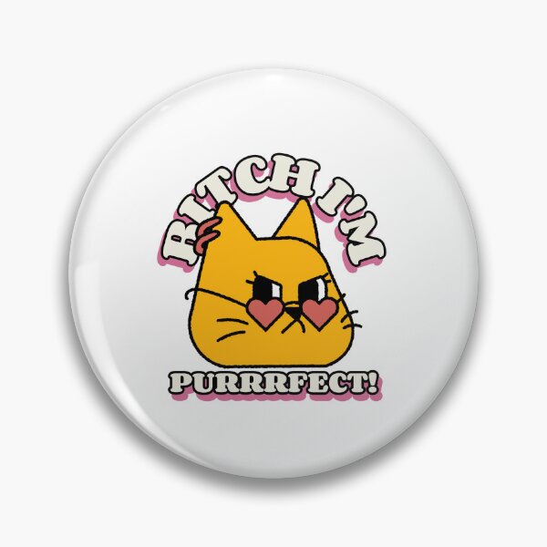 Item preview, Bitch I'm  Purrrfect designed and sold by dgutpro87.
