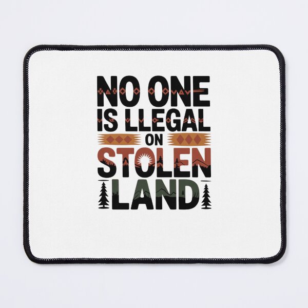 Item preview, No one is illegal on stolen land designed and sold by Mateusz Majcherek.