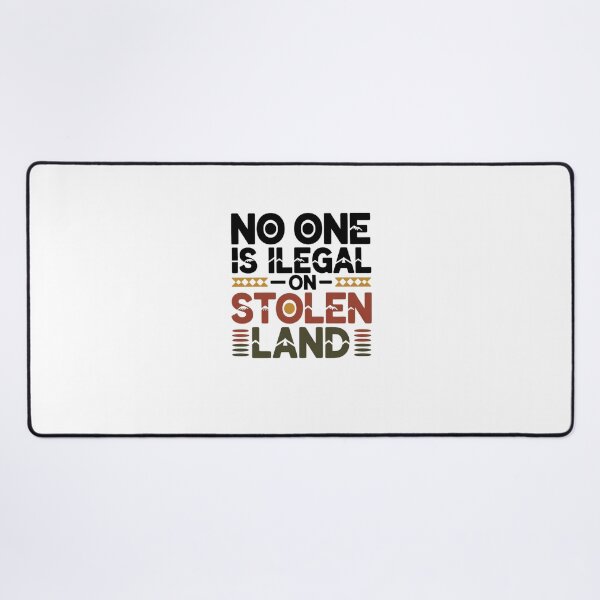 Item preview, No one is illegal on stolen land designed and sold by Mateusz Majcherek.