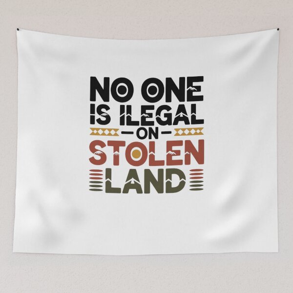 Item preview, No one is illegal on stolen land designed and sold by Mateusz Majcherek.