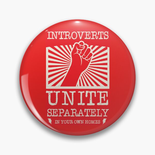 Item preview, Introverts Unite Separately In Your Own Homes  designed and sold by ChunkaMunka.