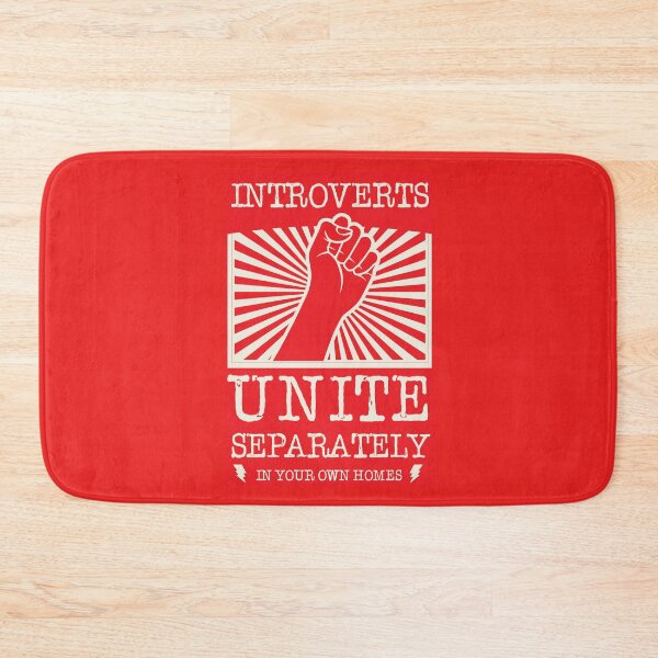 Item preview, Introverts Unite Separately In Your Own Homes  designed and sold by ChunkaMunka.