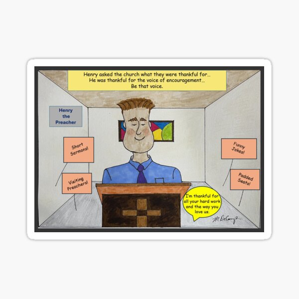 Henry the Preacher-Words of Encouragement Comic Sticker