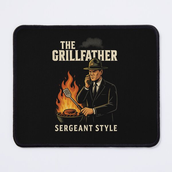 Item preview, The Grillfather – Sergeant Style designed and sold by ALITOPRINCE.