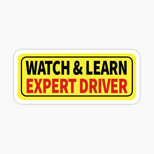 Spoof2! Watch & Learn - Expert Driver sticker Sticker