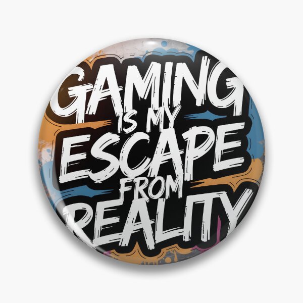 Item preview, Gaming is my escape from reality designed and sold by BohoShopHU.