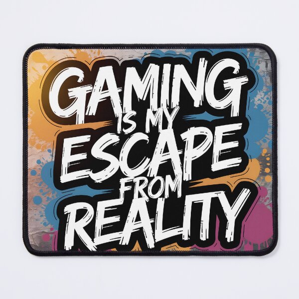 Item preview, Gaming is my escape from reality designed and sold by BohoShopHU.