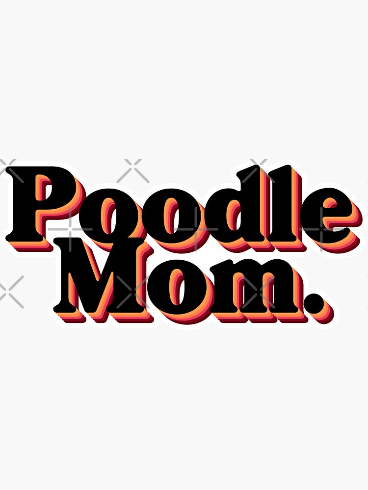 Thumbnail 3 of 3, Sticker, Cute Retro Style Poodle Mom For Poodle Lovers designed and sold by K9ish.