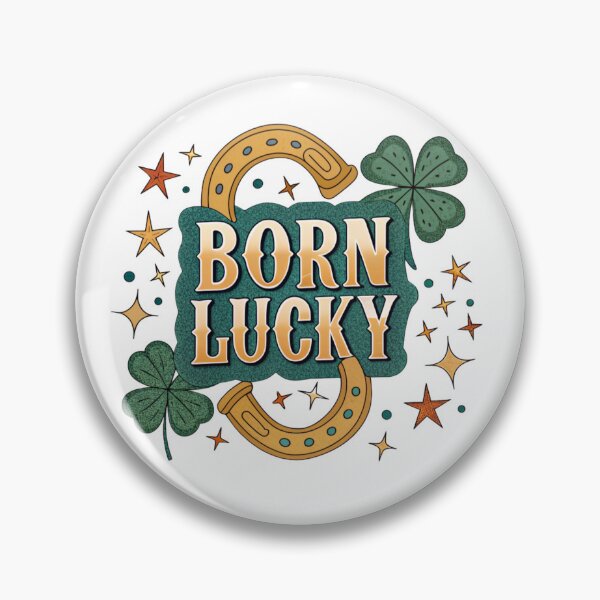 Item preview, Born Lucky  designed and sold by Lucky 777.