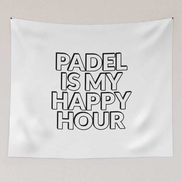 Item preview, Padel Is My Happy Hour  designed and sold by Inspirationmotivation.