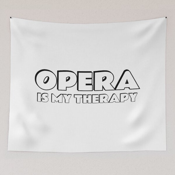 Item preview, Opera Is My Therapy designed and sold by Inspirationmotivation.