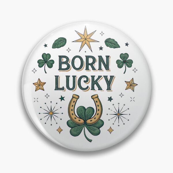 Item preview, Born Lucky designed and sold by Lucky 777.