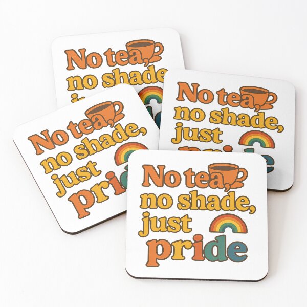 Item preview, No Tea No Shade Just Pride – Bold Retro Design designed and sold by Haus Of Sin.