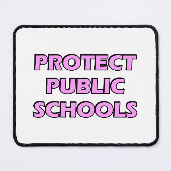 Item preview, Protect Public Schools designed and sold by Inspirationmotivation.