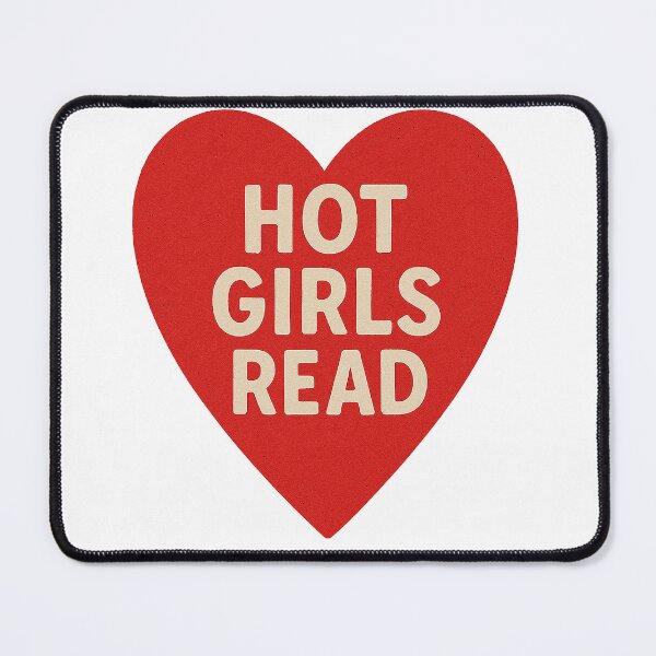 Item preview, Hot Girls Read Bold Text Transparent Background designed and sold by weirdfishes123.