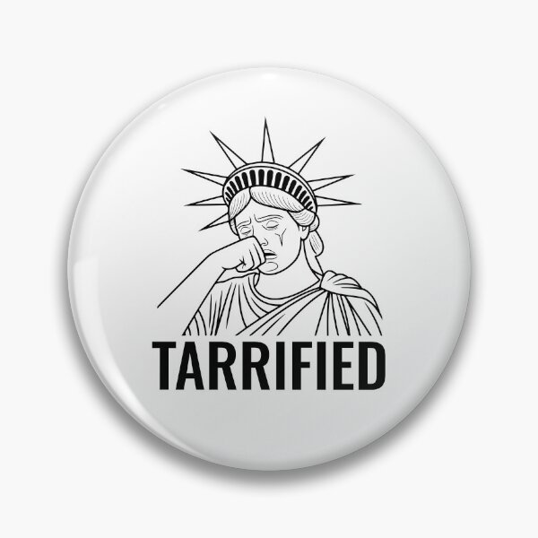 Item preview, TARRIFIED designed and sold by oddwonders.