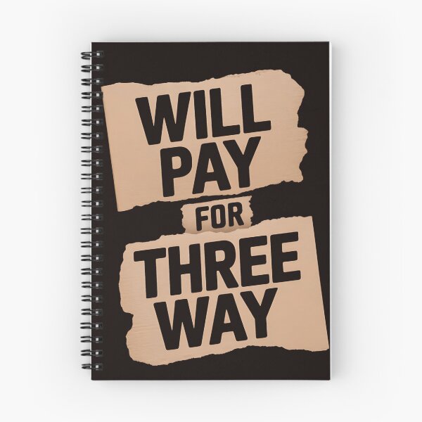 Item preview, Funny Pay For Threeway Signs Me designed and sold by MAKOPOKOShop.