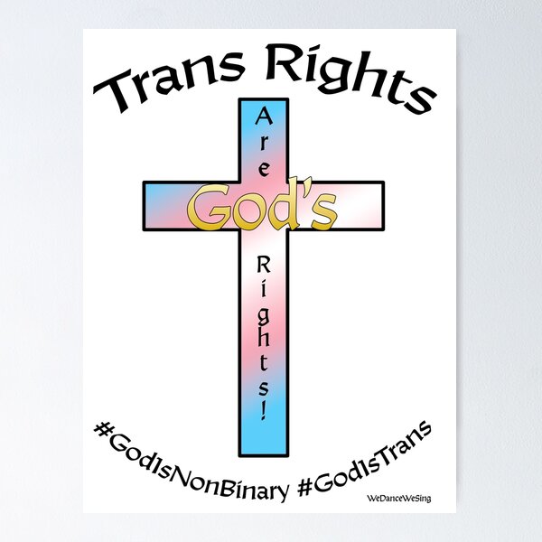 Item preview, Trans Rights are God's Rights designed and sold by WeDanceWeSing.